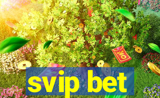 svip bet